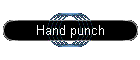 Hand punch