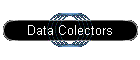 Data Colectors