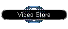 Video Store